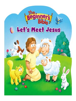 cover image of The Beginner's Bible Let's Meet Jesus